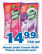 Handy Andy Cream Refill Pouch-750ml Each
