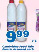 Cambridge Food Thin Bleach-1L Each