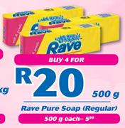 Rave Pure Soap(Regular)-500g Each