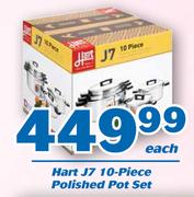 Hart J7 10 Piece Polished Pot Set-Each