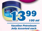 Vaseline Petroleum Jelly-100ml Each