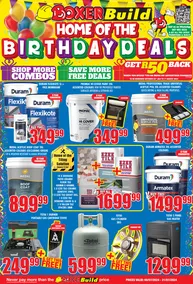 Boxer Build KwaZulu-Natal : Home Of The Birthday Deals (8 July - 21 July 2024)