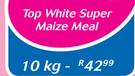 Top White Super Maize Meal-10Kg