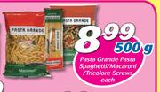 Pasta Grande Pasta Spaghetti/Macaroni/Tricolour Screws-500g Each