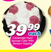 Cambridge Food Sponge Cake With Dessert Topping-Each