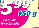 Casa Mia Time Biscuits-150g