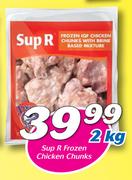 Sup R Frozen Chicken Chunks-2Kg