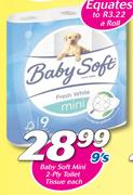 Baby Soft Mini 2 Ply Toilet Tissue-9's Each