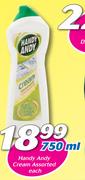Handy Andy Cream Assorted-750ml Each