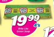 Brite Lite Green Soap-4's