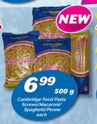 Cambridge Food Pasta Screws/Macroni/Spaghetti/Penne-500g Each