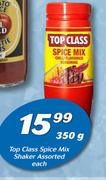 Top Class Spice Mix Shaker-350g Each