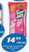 Handy Andy Cream Refill Pouch Assorted-750ml Each