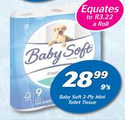 Baby Soft 2 Ply Mini Toilet Tissue-9's