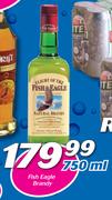 Fish Eagle Brandy-750ml