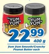 Yum Yum Smooth/ Crunchy Peanut Butter-400g Each