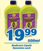 Bodicare Liquid Stametta-500ml Each