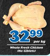 Whole Fresh Chicken (No Giblets)-Per Kg