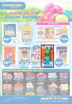 Cambridge Food KZN : March Month End (21 Mar - 9 Apr 2019), page 1