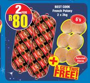 Best Cook French Polony 2 x 2kg + Free Bun's 6's