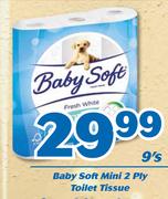 Baby Soft Mini 2 Ply Toilet Tissue-9's