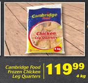 Cambridge Food Frozen Chicken Leg Quarters-4kg