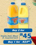 Tropika Dairy Blend-2x2Ltr 