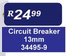 Circuit Breaker 13mm 10A/16A/20A/25A