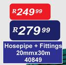 Hosepipe + Fittings 20mm x 30m