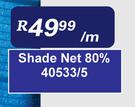 Shade Net 80%-Per m