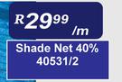 Shade Net 40%-Per m