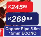 Econo Copper Pipe 5.5m 15mm Econo