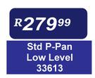 Std P-Pan Low Level