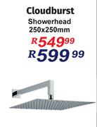 Cloudburst Showerhead 250 x 250mm