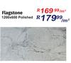 Flagstone Polished 1200 x 600-Per Sqm