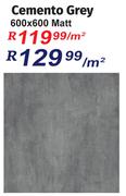 Cemento Grey Matt 600 x 600-Per Sqm