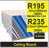 Ceiling Board 6.4mm 35053-3m x 1200mm