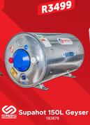 Supahot 150Ltr Geyser 163876