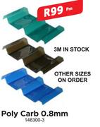 Poly Carb 0.8mm-Per m