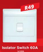 Isolator Switch 60A
