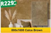 Calce Brown Tiles 800 x 1600-Per m2