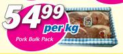 Pork Bulk Pack-Per Kg