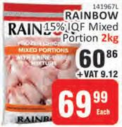 Rainbow 15% IQF Mixed Portion-2Kg Each