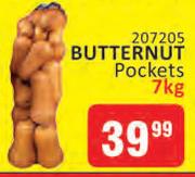 Butternut Pockets-7Kg