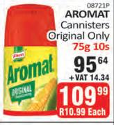 Aromat Cannisters Original Only-10 x 75g