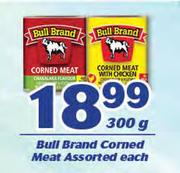 Bull Brand Corned Meat-300g Each
