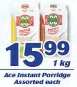 Ace Instant Porridge-1Kg Each