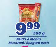 Fatti's Moni's Macaroni/Spaghetti-500g Each