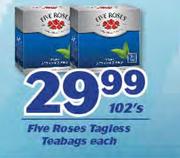 Five Roses Tagless Teabags-102's