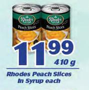 Rhodes Peach Slices In Syrup-410g Each